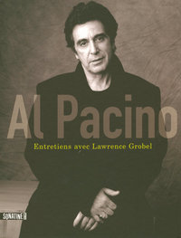 Al Pacino entretiens avec Lawrence Grobel