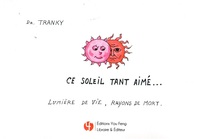 CE SOLEIL TANT AIME