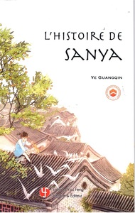 L'histoire de San Ya