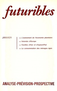 Futuribles 117, janvier 1988. L'avènement de l'économie planétaire