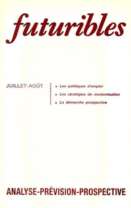 Futuribles 123, juillet-août 1988. Les politiques d'emploi