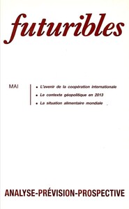 Futuribles 121, mai 1988. L'avenir de la coopération internationale