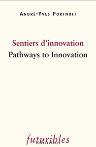 Sentiers d'innovation. Pathways to Innovation