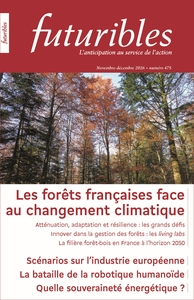 Futuribles 475, nov.-déc. 2026. Les forêts françaises face au changement climatique