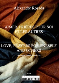 Aimer, Prières pour soi et les autres