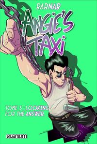 Angie’s Taxi – Tome 03