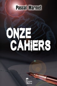 ONZE CAHIERS