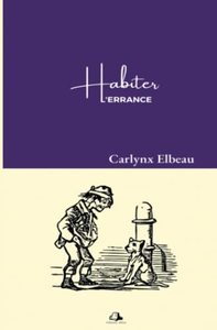 Habiter l'errance