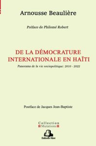 De la démocrature internationale en Haïti