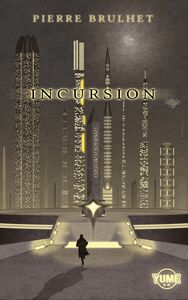 INCURSION