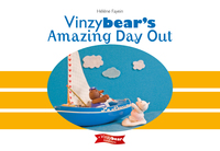 VINZYBEAR'S AMAZING DAY OUT