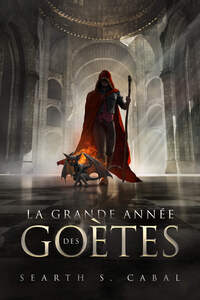 LA GRANDE ANNEE DES GOETES