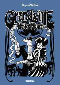 GRANDVILLE 3 BETE NOIRE