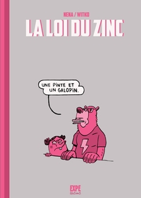 La Loi du zinc
