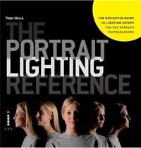 The Portrait Lighting Reference /anglais