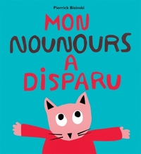 MON NOUNOURS A DISPARU