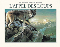 L'APPEL DES LOUPS