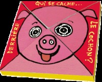 qui se cache derriere le cochon