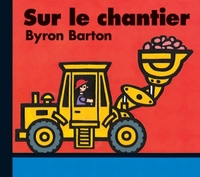 sur le chantier