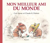 Les histoires de Lola : Mon meilleur ami du monde