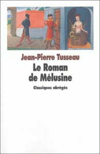 Roman de Mélusine (Le)