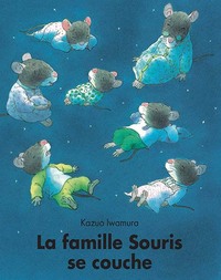 La famille Souris se couche