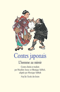 Contes japonais - L'homme au miroir