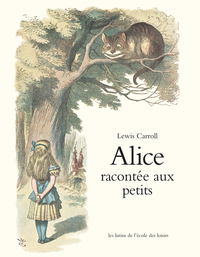 Alice racontée aux petits