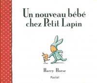 Nouveau bebe chez petit lapin (Un)