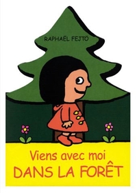 viens avec moi dans la foret