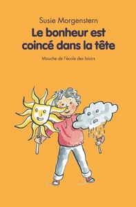 LE BONHEUR COINCE DANS LA TETE