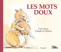 LES HISTOIRES DE LOLA : LES MOTS DOUX