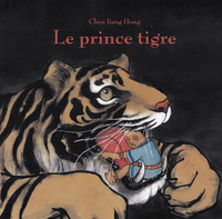 Le prince tigre