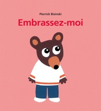 embrassez moi