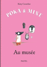 poka et mine au musee