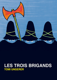 Les trois brigands (Grand format)