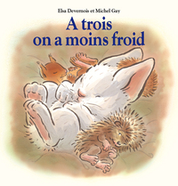 À trois on a moins froid