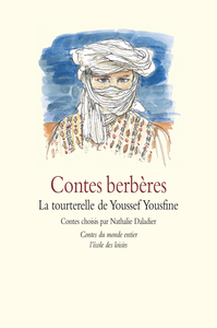 Contes berbères - La tourterelle de Youssef Yousfine