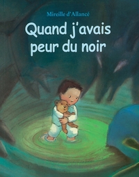 QUAND J'AVAIS PEUR DU NOIR