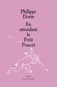 en attendant le petit poucet