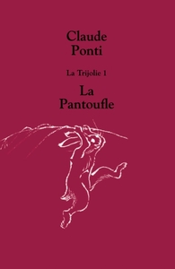 trijolie 1 la pantoufle