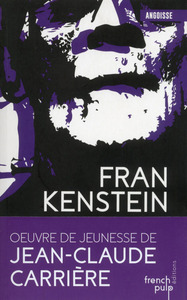 Frankenstein - tome 5 Frankenstein rôde - tome 6 La Cave de Frankenstein