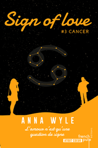 Sign of Love - tome 3 Cancer