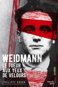 Weidmann - Le tueur aux yeux de velours