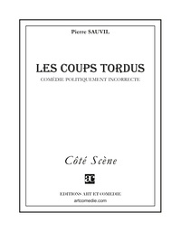 Les Coups tordus