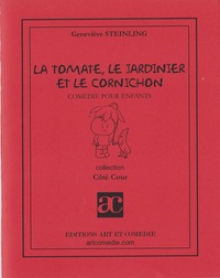 La tomate, le jardinier et le cornichon