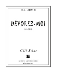 Dévorez-moi