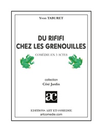 Du rififi chez les grenouilles