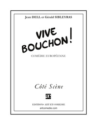 Vive Bouchon !