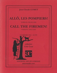 Allô, les pompiers !